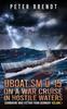 Книга Submarine War Fiction from Germany Volume I : UBOAT SM U-15 On a War Cruise In Hostile Waters
