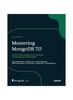 Книга Mastering MongoDB 7.0 : Achieve Data Excellence by Unlocking the Full Potential of MongoDB