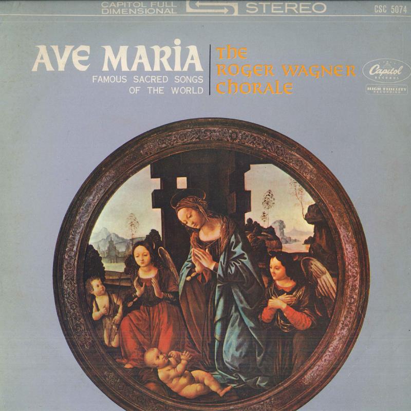 Виниловая пластинка ROGER WAGNER - Ave Maria CSC5074 CAPITOL - Япония Классика Б/У