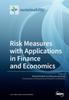 The Risk Measures with Applications In Finance and Economics Book