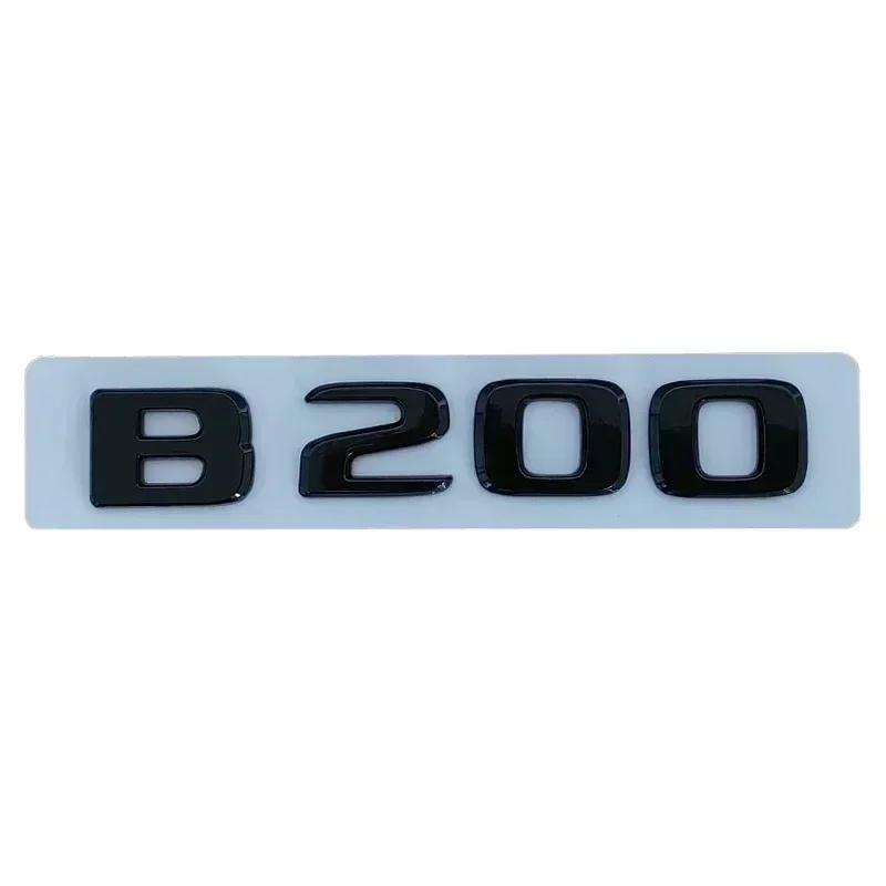 3D ABS Chrome Black Car Rear Trunk Emblem Badge Stickers For Mercedes Benz B160 B180 B200 B220 B260 W245 W246 Accessories PP5