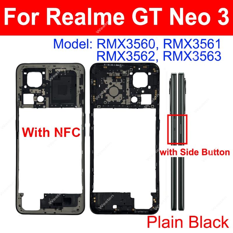 Middle Frame Housing For Realme GT Neo 3 Neo 2 2T GT NEO Flash 5G Middle Frame Holder with Side Power Volume Buttons Parts