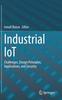 Книга Industrial IoT : Challenges, Design Principles, Applications, and Security