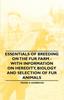 Книга Essentials of Breeding On the Fur Farm - With Information On Heredity, Biology and Selection of Fur Animals