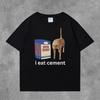 Summer Funny I Eat Cement Cursed Cat Funny Meme Graphic T Shirts Men Women Oversized Short Sleeve T-shirt Unisex Cotton Clothing