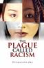 Книга The Plague Called Racism