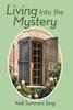Книга Living Into the Mystery