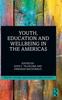 Книга Youth, Education and Wellbeing In the Americas