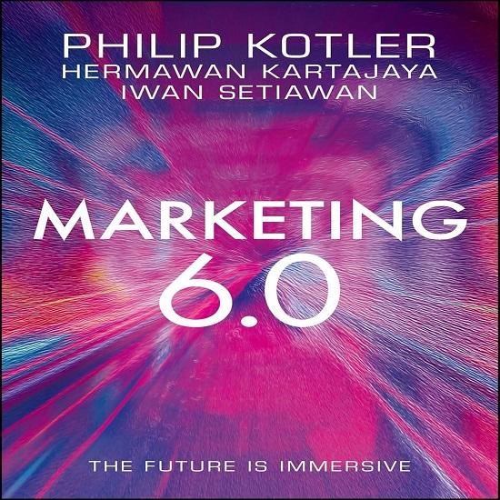 Marketing 6.0 Paperback By Philip Kotler