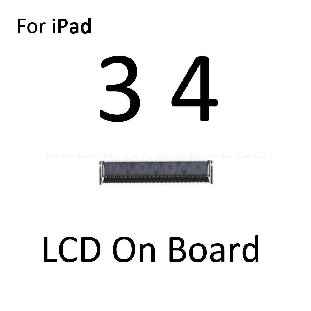 FPC Connector For iPad 2 3 4 5 air 6 air2 Mini 1 2 3 4 Lcd Digitizer Touch Screen Connector Clip On Motherboard Main Board