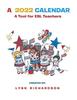 Книга A 2022 Calendar : A Tool For ESL Teachers