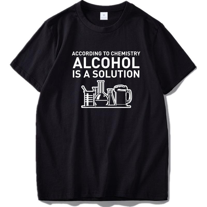 Eu Size According To Chemistry Alcohol Is A Solution Funny Chemical Reaction Experimental Bottle 100 Cotton