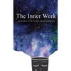The Inner Work Paperback By Ashley Cottrell Mathew Micheletti .