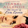 The Stories of Eva Luna by Isabel Allende Paperback Book 9781471165665