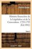 Книга Histoire Financiere De La Legislative Et De La Convention. Tome I. 1792-1793