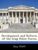 Книга Development and Reform of the Iraqi Police Forces