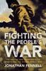 Книга Fighting the People's War : The British and Commonwealth Armies and the Second World War