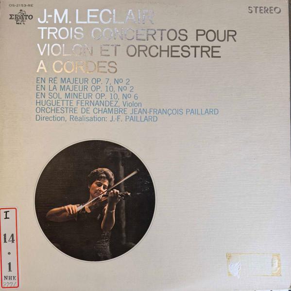 Виниловая пластинка JEANFRANOIS PAILLARD PAILLARD CH Leclerc Скрипичные концерты OS2153RE ERATO 1969 Япония Классика Б/у