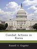 The Combat Actions In Korea Book