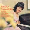 LP Record HIROKO NAKAMURA(PIANO) - Hiroko Nakamura Plays Chopin FAVORI SONC16009J CBS SONY - Japan Classical Used
