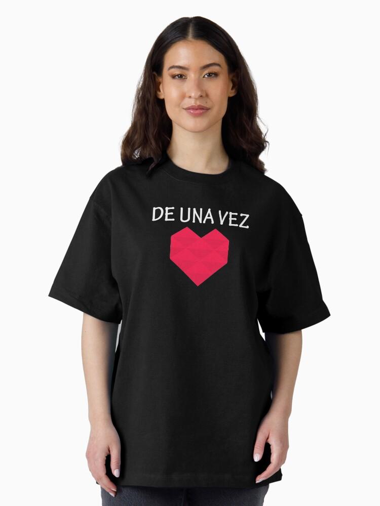 De Una Vez Oversized T-Shirt