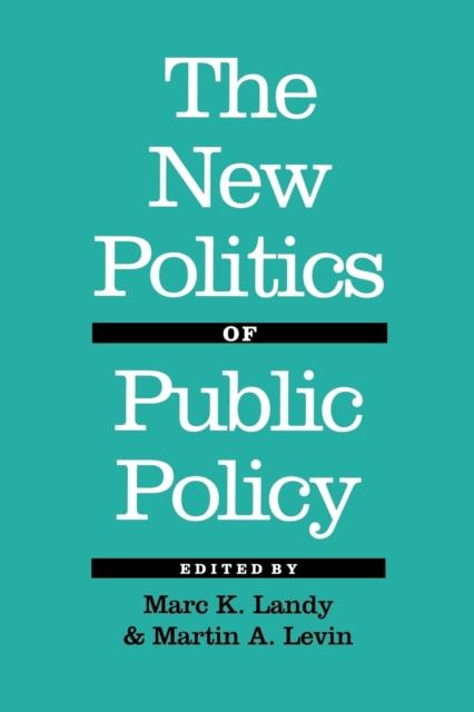 The The New Politics of Public Policy Book