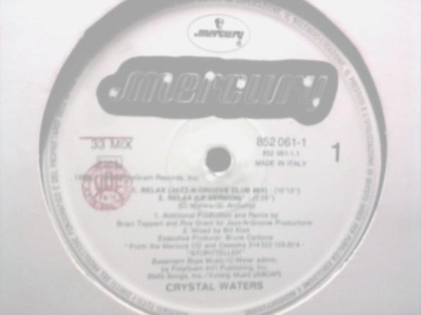 12-дюймовая пластинка CRYSTAL WATERS - Relax 8520611 Mercury 1995 Италия Танцевальная и электронная Б/У