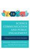 Книга Science Communication and Public Engagement : Evolving Toward Science-Society Participation