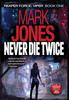 Книга Never Die Twice : An Action-Packed Sci-Fi Spy Thriller : 1