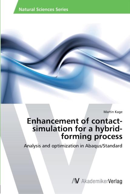 The Enhancement of Contact-simulation for a Hybrid-forming Process Book