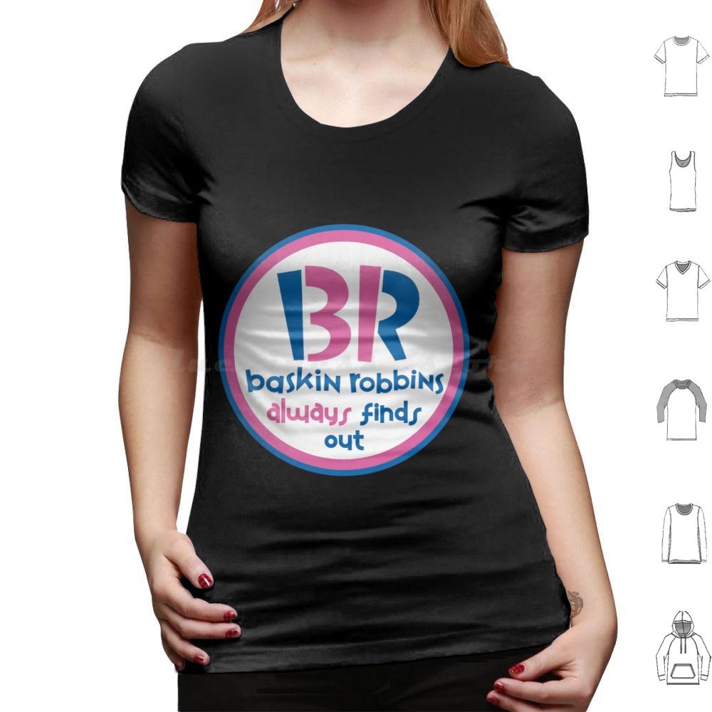 They Always Find Out T Shirt Big Size 100 Cotton Ant Man Antman Baskin Robbins Br Always Finds Out Superhero Funny