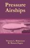 The Pressure Airships Book
