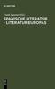Книга Spanische Literatur - Literatur Europas