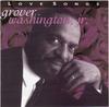 CD ВАШИНГТОН, ГРОВЕР МЛ.. - Песни о любви R276693 Rhino Records 2001 США Джаз Б/у