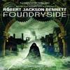 Foundryside by Robert Jackson Bennett Paperback Book 9781786487858