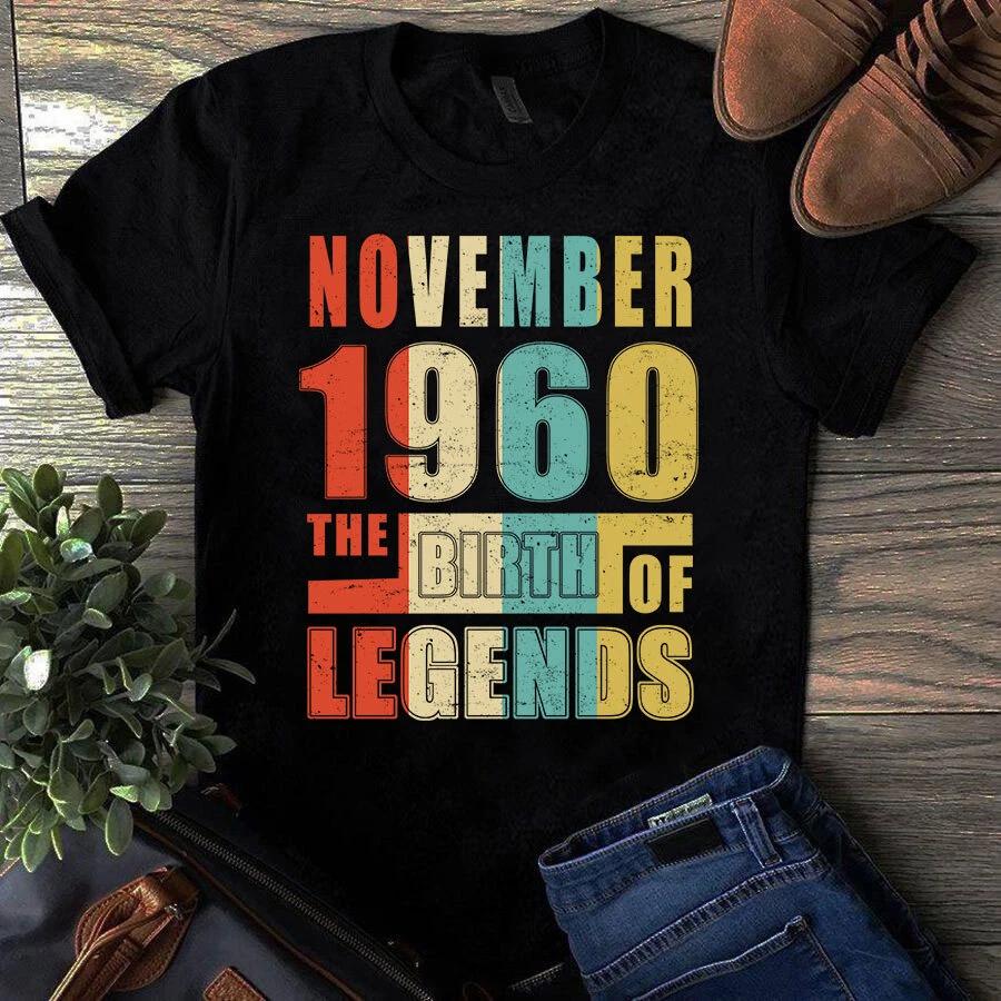 November 1960 The Birth Of Legends Vintage Unisex Men's and Women's T-shirts