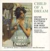 CD РАЗНЫЕ - Дитя мечты CHILDOFADREAM НЕ ДЛЯ ЛЕЙБЛА Не из Японии Классика Б/У