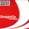 12-дюймовая пластинка D-BLOCK , THA BAZZ PIMPZ - Freak On It ! / Рок Диз Джойнт SO0314 STRAIGHTON 2005 Нидерланды Танцевальная и Электронная Б/У