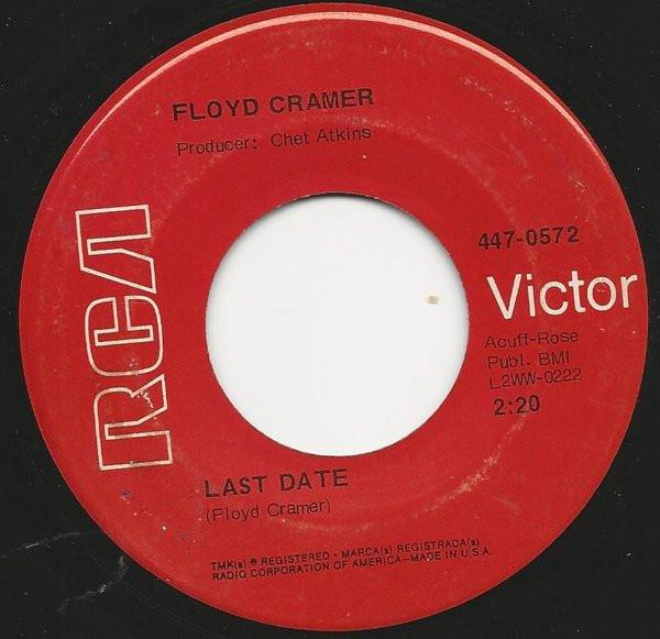 7-дюймовая пластинка FLOYD CRAMER - Last Date / San Antonio Rose 4470572 RCA Victor США Рок Б/у