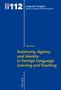 Книга Autonomy, Agency and Identity In Foreign Language Learning and Teaching : 112