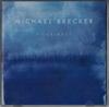 CD MICHAEL BRECKER - Pilgrimage UCCM1116 WA 2007 Japan ObiJazz Used