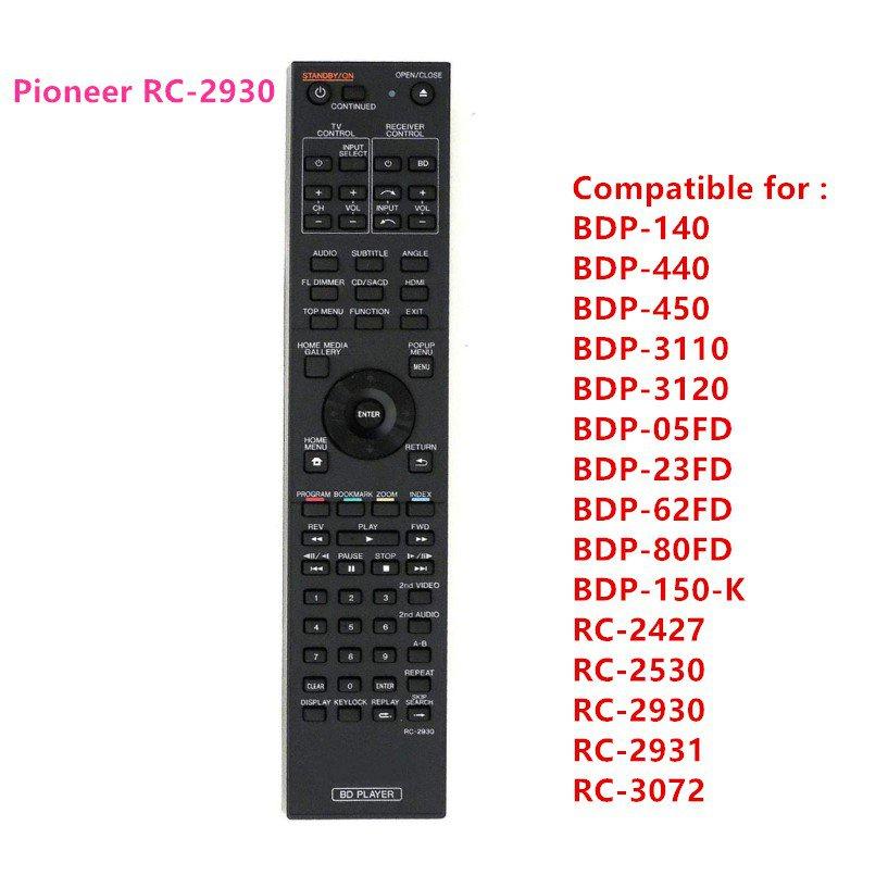 Pioneer RC-2930 Remote Control Fit for  Blu-Ray BD Disc Player BDP-140 BDP-440 BDP-450 BDP-3110 BDP-3120 BDP-05FD BDP-23FD BDP-62FD BDP-80FD BDP-150-K