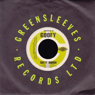 7-дюймовая пластинка GOOFY - Tatty Boom GRE640 Greensleeves Re 1998 UK Регги, Ска и Даб Б/У
