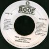 7inch Record TYRONE TAYLOR - True Confession NONE Roof Internatio Jamaica Reggae, Ska & Dub Used