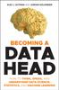 Книга Becoming a Data Head : How To Think, Speak, and Understand Data Science, Statistics, and Machine Learning