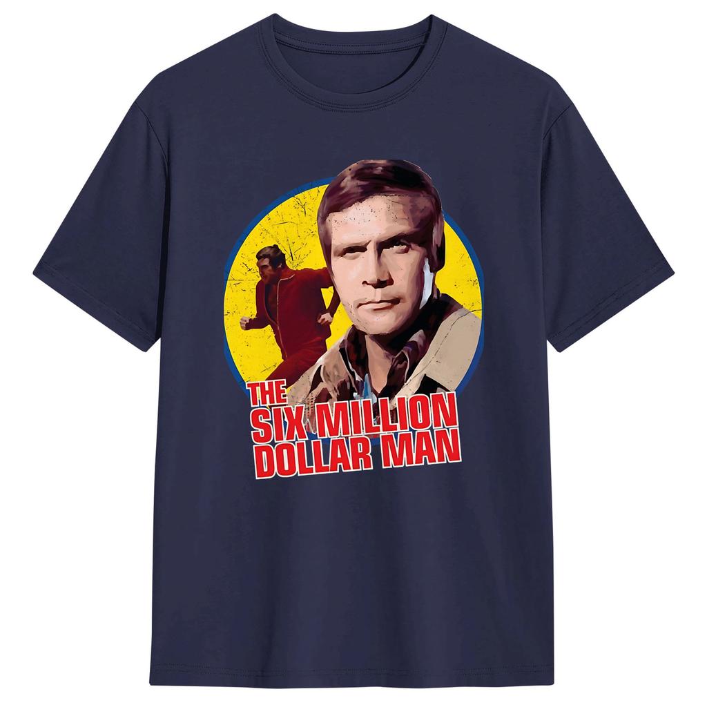 Novelty Six Million Dollar Unisex Tv TShirts for Unisex Crew Neck Cotton T Shirts Short Sleeve Tee Shirt Plus Size Clothing
