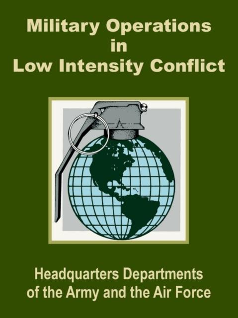 The Military Operations In Low Intensity Conflict Book