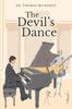 Книга The Devils Dance by Dr. Thomas Milhorat - Paperback