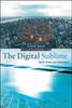 Книга The Digital Sublime : Myth, Power, and Cyberspace