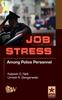 Книга Job Stress Among Police Personnel